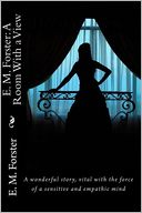 E. M. Forster - A Room with a View