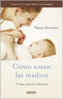 Como aman las madres
