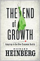 The End of Growth: Adapting to Our New Economic Reality