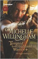 Tempted by the Highland Warrior (Harlequin Historical Series #1098)