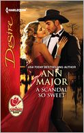 A Scandal So Sweet (Harlequin Desire Series #2167)