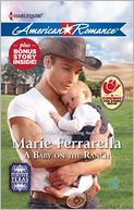 A Baby on the Ranch (Harlequin American Romance Series #1410)