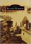 Roche Harbor, Washington (Images of America Series)