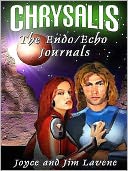 Chrysalis: The Endo/Echo Journals