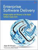Enterprise Software Delivery: Bringing Agility and Efficiency to the Global Software Supply Chain