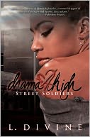 Street Soldiers (Drama High Series #15)