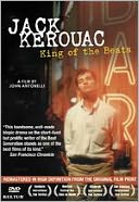 On the Road with Jack Kerouac: King of the Beats with John Antonelli