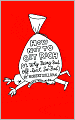 How Not to Get Rich: Or Why Being Bad Off Isn't So Bad