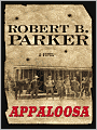 Appaloosa (Virgil Cole and Everett Hitch Series #1)