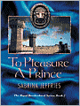 To Pleasure a Prince (Royal Brotherhood Series #2)