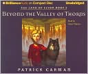 Beyond the Valley of Thorns (The Land of Elyon Series #2)