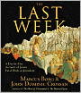 The Last Week