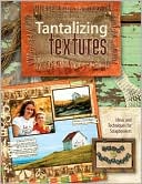 download Tantalizing Textures : Ideas and Techniques for Scrapbookers book