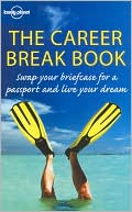 Lonely Planet Career Break Book