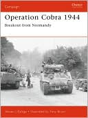 Operation Cobra 1944: Breakout from Normandy