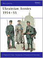 Ukrainian Armies 1914-55 (Men-at-Arms #412)