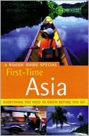 Rough Guide First Time Asia, 3rd Edition
