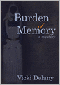 Burden of Memory: A Mystery