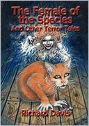 The Female of the Species And Other Terror Tales