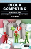 Cloud Computing: Assessing the risks
