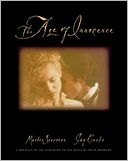 Age of Innocence: A Portrait of the Film Based on the Novel by Edith Wharton