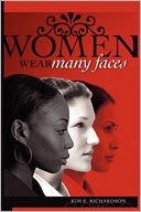 Women Wear Many Faces