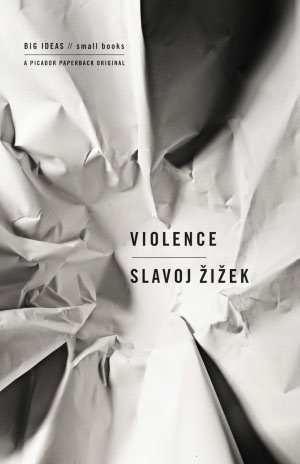 Violence (Big Ideas/Small Books)