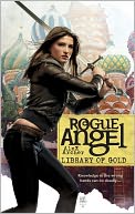 download Library of Gold (Rogue Angel Series #37) book