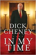 In My Time: A Personal and Political Memoir