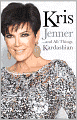Kris Jenner...and All Things Kardashian
