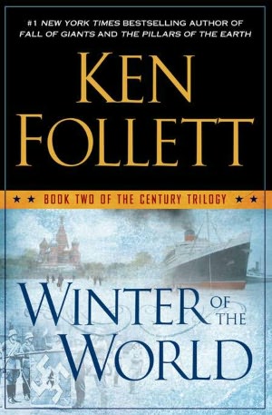 Download book now Winter of the World (The Century Trilogy #2) by Ken Follett ePub CHM RTF 9780525952923 (English Edition)