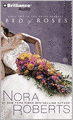 Bed of Roses (Nora Roberts Bride Series)