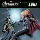 Battle Against Loki (The Avengers) by Tomas Palacios: NOOK Kids Cover