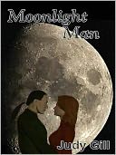 Moonlight Man [Golden Bangles Trilogy Book 2]