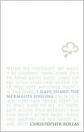 I Have Heard the Mermaids Singing