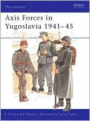 Axis Forces in Yugoslavia 1941-45