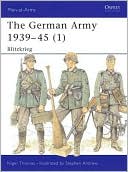 The German Army 1939-1945 (1): Blitzkrieg