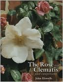 Rose and the Clematis as Good Companions