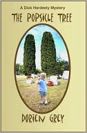 Popsicle Tree: A Dick Hardesty Mystery