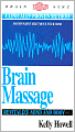 Brain Massage: Revitalize Mind and Body