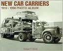 New Car Carriers, 1910-1998 Photo Album