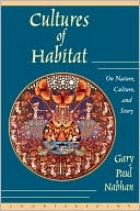 Cultures of Habitat: On Nature, Culture, and Story