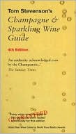 Tom Stevenson's Champagne and Sparkling Wine Guide