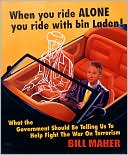 When You Ride Alone You Ride with Bin Laden: What the Government Should be Telling Us to Help Fight the War on Terrorism