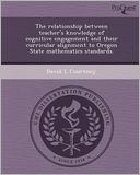 The relationship between teacher's knowledge of cognitive engagement and their curricular alignment to Oregon State mathematics standards.