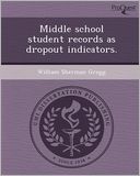 Middle school student records as dropout indicators.