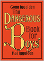 The Dangerous Book for Boys