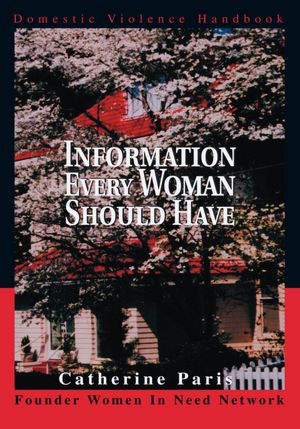 Information Every Woman Should Have: Domestic Violence Handbook