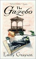 The Gazebo: A Novel