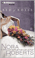 Bed of Roses (Nora Roberts' Bride Quartet Series #2)